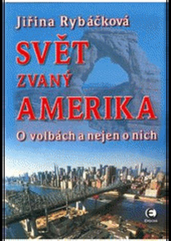 Svět zvaný Amerika