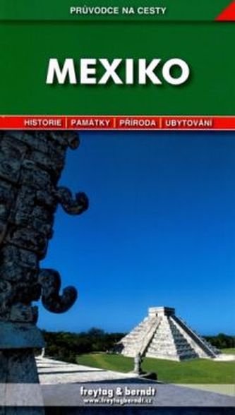 Průvodce na cesty Mexiko