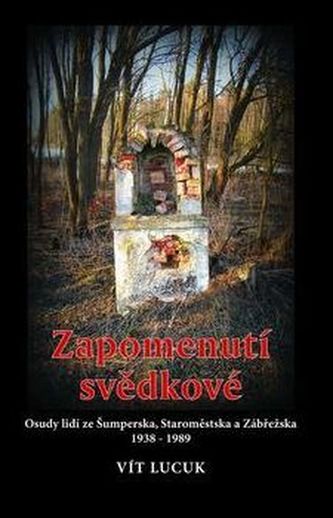 Zapomenutí svědkové