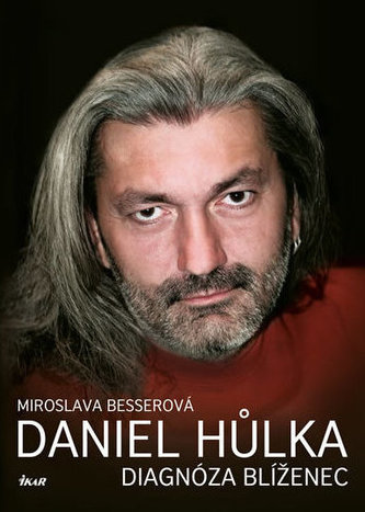 Daniel Hůlka: Diagnóza Blíženec