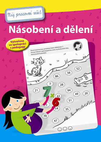 Násobení a dělení - Můj pracovní sešit