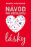 Návod na obsluhu lásky Návod na obsluhu lásky