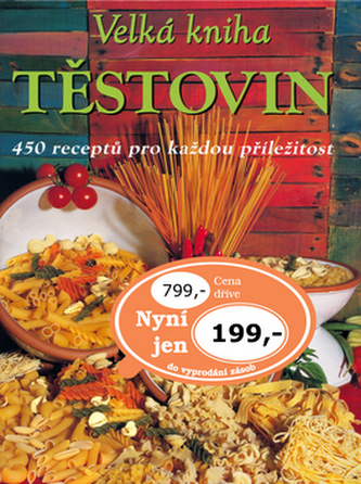 Velká kniha těstovin Velká kniha těstovin