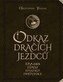 Odkaz dračích jezdců – komplet de luxe