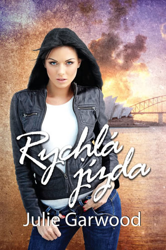 Rychlá jízda Rychlá jízda