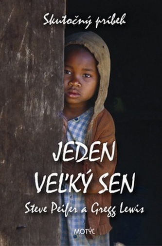 Jeden veľký sen