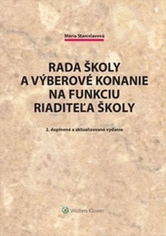 Rada školy a výberové konanie na funkciu riaditeľa školy, 2. doplnené a aktualizované vydanie