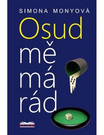 Osud mě má rád Osud mě má rád