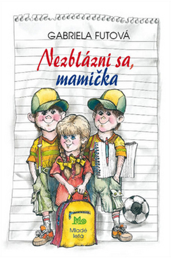 Nezblázni sa mamička, 3.vydanie