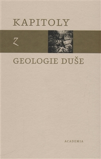 Kapitoly z geologie duše Kapitoly z geologie duše