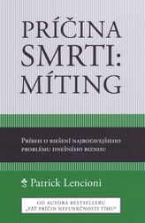 Príčina smrti: Míting