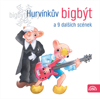 Hurvínkův bigbýt a 9 dalších scének - CD Hurvínkův bigbýt a 9 dalších scének - CD