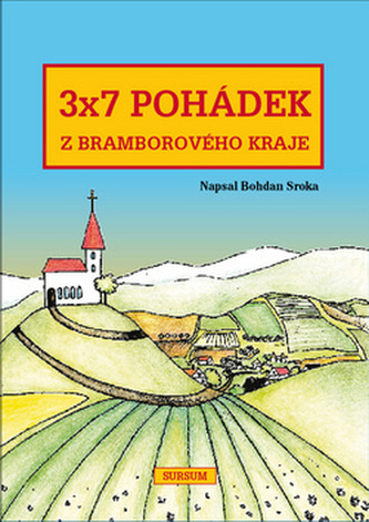 3x7 pohádek z bramborového kraje