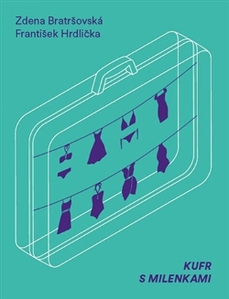 Kufr s milenkami Kufr s milenkami