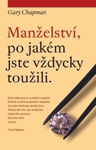 Manželství, po jakém jste vždycky toužili