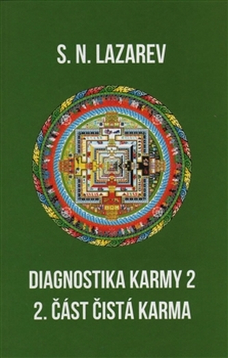 Diagnostika karmy 2 - 2. část