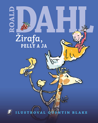 Žirafa, Pelly a ja