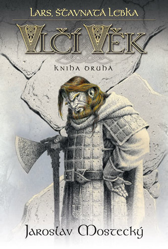 Vlčí věk 2 - Lars, šťavnatá lebka