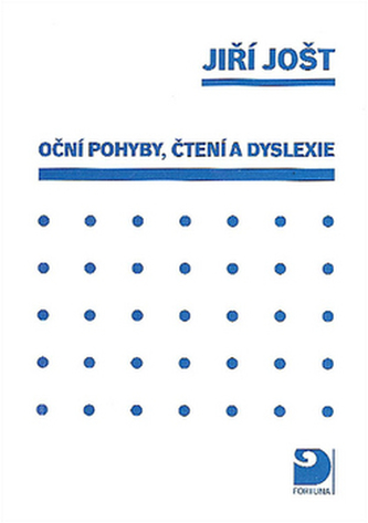 Oční pohyby, čtení a dyslexie