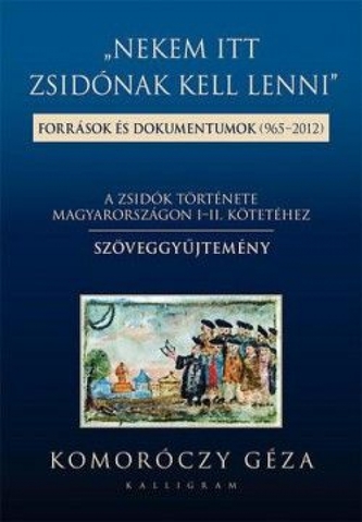 Nekem itt zsidónak kell lenni Nekem itt zsidónak kell lenni