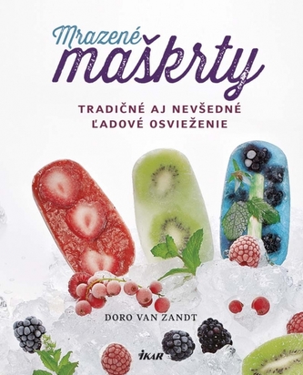 Mrazené maškrty Mrazené maškrty