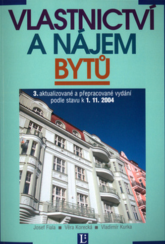 Vlastnictví a nájem bytů