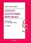 Ústava SR. Úzz, právny stav k 15.februáru 2016, 3.vydanie