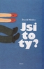 Jsi to ty?