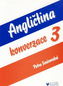 Angličtina konverzace 3