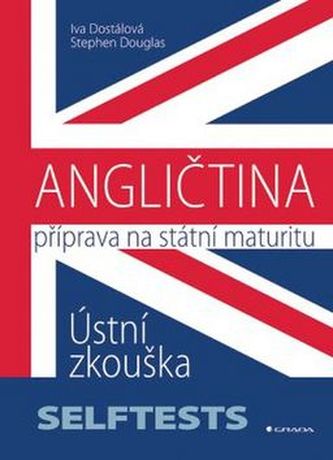 Angličtina Příprava na státní maturity Angličtina Příprava na státní maturity