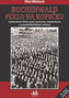 Buchenwald - Peklo na kopečku