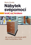 Nábytek svépomocí - krok za krokem