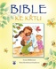 Bible ke křtu