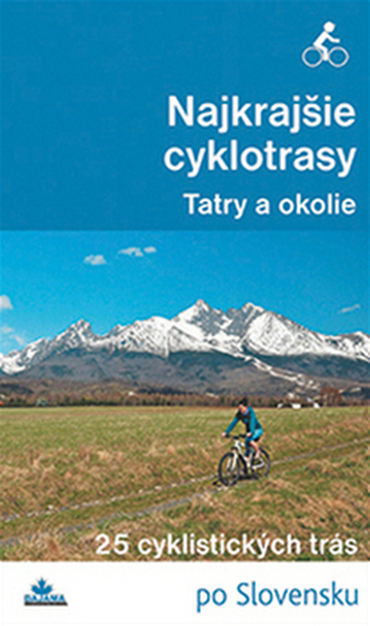 Najkrajšie cyklotrasy Tatry a okolie