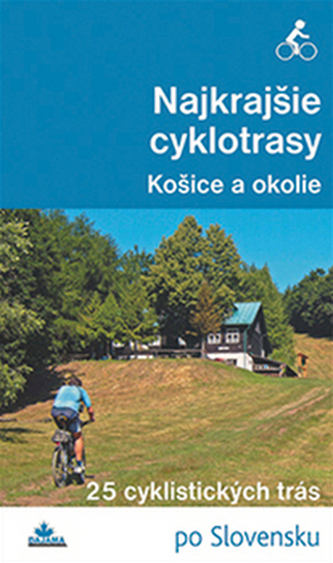 Najkrajšie cyklotrasy Košice a okolie