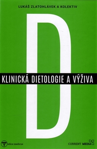Klinická dietologie a výživa