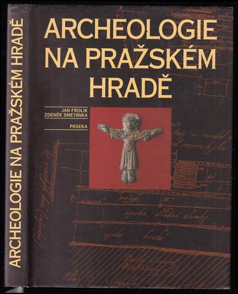 Archeologie na Pražském hradě