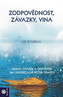 Zodpovědnost, závazky, vina