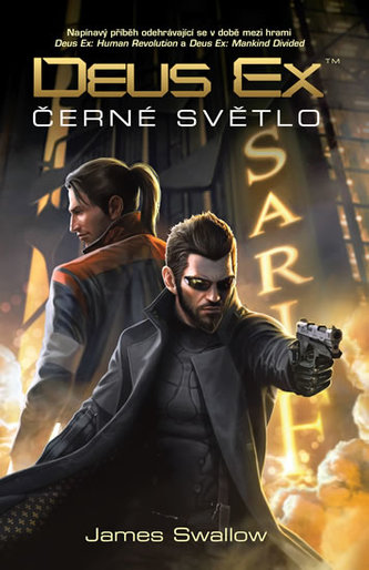 Deus Ex - Černé světlo Deus Ex - Černé světlo