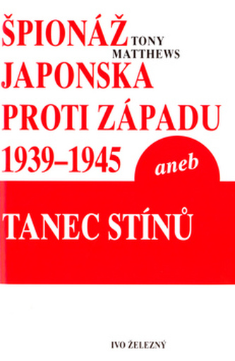 Špionáž Japonska proti Západu v letech  1939-1945