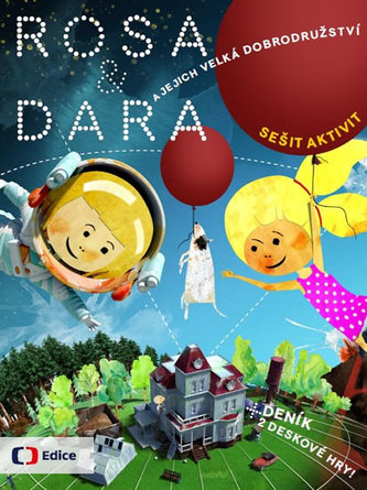 Rosa a Dara a jejich velká dobrodružství Rosa a Dara a jejich velká dobrodružství