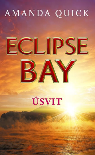 Eclipse Bay - Úsvit