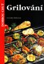 Grilování