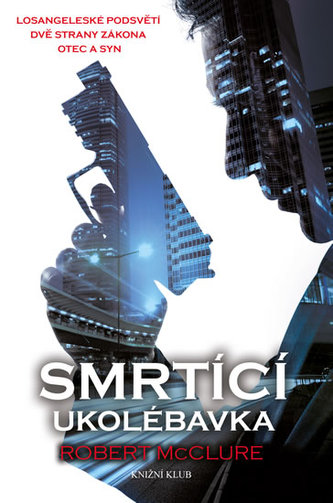 Smrtící ukolébavka Smrtící ukolébavka