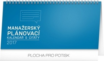 Manažerský kalendář s citáty - stolní kalendář 2017