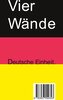Vier Wände