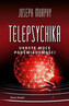 Telepsychika. Ukryte moce podświadomości (wydanie pocketowe)