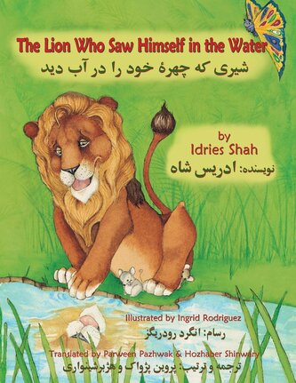 The Lion Who Saw Himself in the Water
