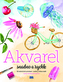 Akvarel snadno a rychle