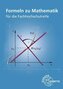 Formelsammlung zu Mathematik für die Fachhochschulreife